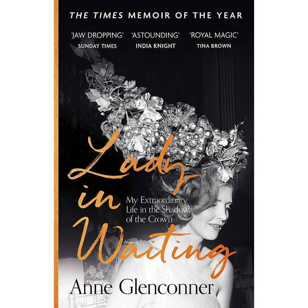 Lady in Waiting By Anne Glenconner (Paperback)